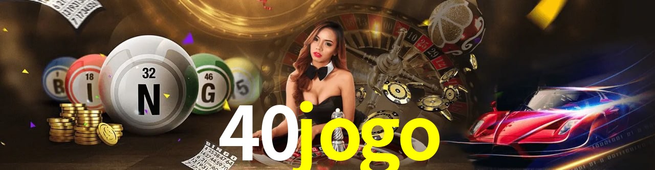40jogo,40jogo.com