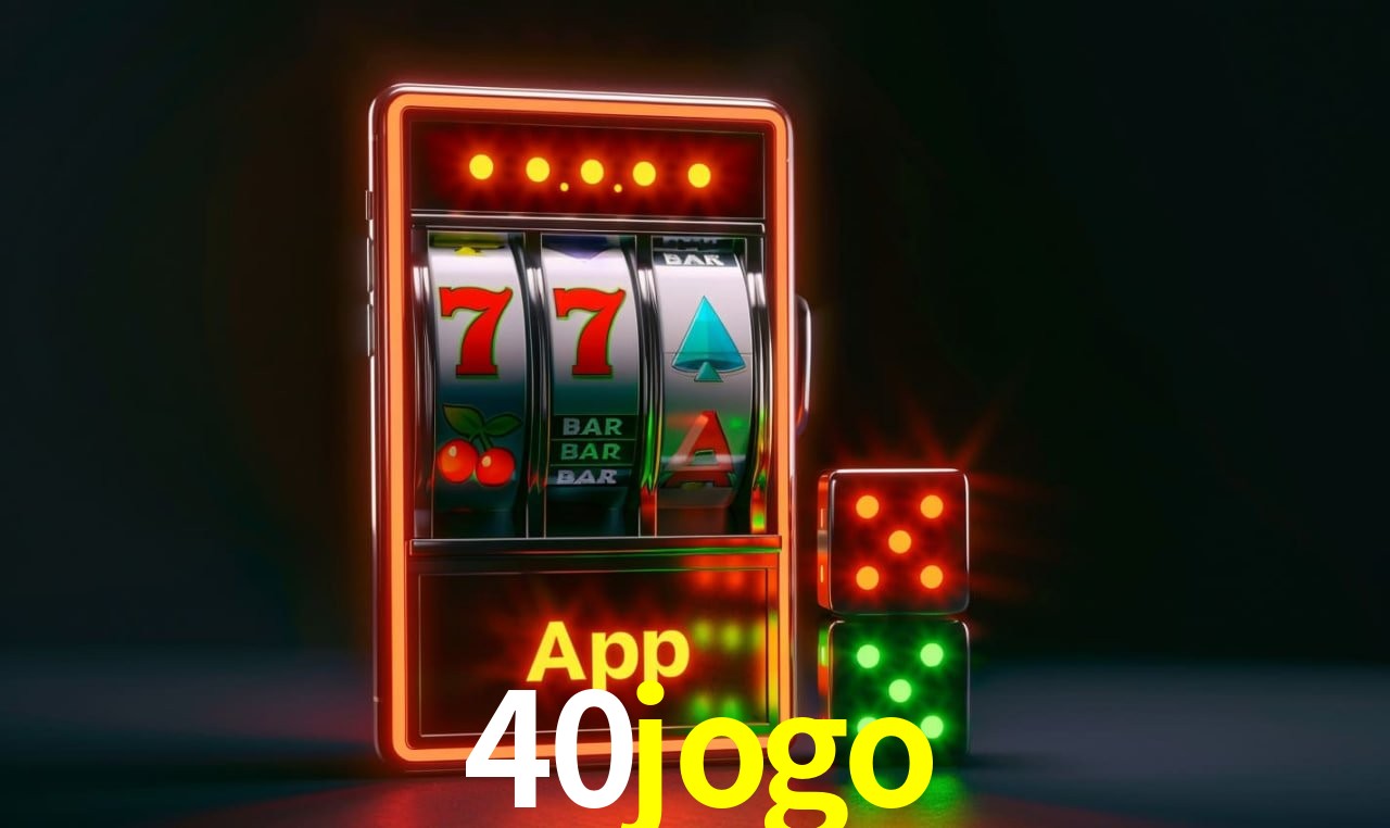 Jogos de Slot 40jogo
